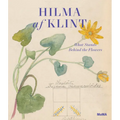 Hilma AF Klint: What Stands Behind the Flowers - Hardcover