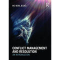 Conflict Management and Resolution: An Introduction - Paperback