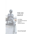 The DD Group: An Online Investigation Into the Death of Marilyn Monroe - Paperback