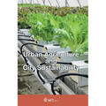 Urban Agriculture and City Sustainability - Hardcover