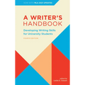 A Writer's Handbook - Fourth Edition with MLA 2021 Update: Developing Writing Skills for University Students - Spiral