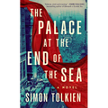 The Palace at the End of the Sea - Hardcover