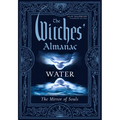 The Witches' Almanac 2026-2027 Standard Edition Issue 45: Water: The Mirror of Souls - Paperback