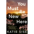 You Must Be New Here - Paperback