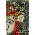 Thinking with Classical Matter - Hardcover