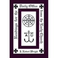 Readings from the Daily Office for the Early Church - Paperback