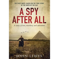 A Spy After All - Hardcover