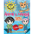 EASY TO DRAW Anime & Manga CHIBI: Draw & Color 20 Cute Kawaii Animals & Pets, Boys & Girls - Paperback