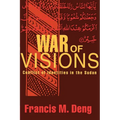 War of Visions: Conflict of Identities in the Sudan - Paperback
