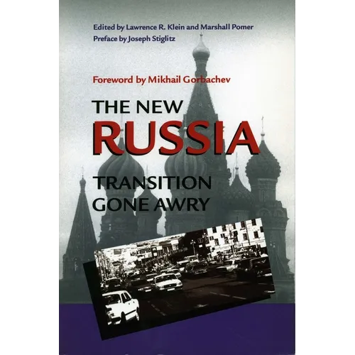 The New Russia: Transition Gone Awry - Paperback