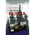 The New Russia: Transition Gone Awry - Paperback