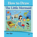 How to Draw The Little Mermaid: Drawing Books for Kids - Paperback