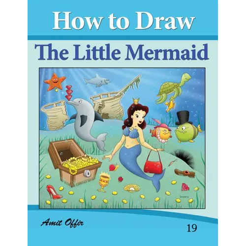 How to Draw The Little Mermaid: Drawing Books for Kids - Paperback
