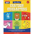 Let's Draw Cartoon Characters: An Adventurous Journey Into the Amazing and Awesome World of Cartooning! - Library Binding