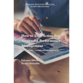 How to Take Action for Successful Performance Management: A Pragmatic Constructivist Approach - Paperback