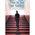 Fine Is Not the Answer: Thoughtful, Honest Responses to "How Are You?" When You're Not Fine - Hardcover