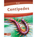 Centipedes - Library Binding
