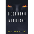 Becoming Midnight: Rise of the Black Vampires - Paperback