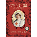 Over There: A Gilded City Series - Paperback