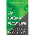The Making of Herman Faust - Paperback