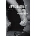 American Allegory: Lindy Hop and the Racial Imagination - Paperback