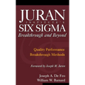 Juran Institute's Six SIGMA Breakthrough and Beyond: Quality Performance Breakthrough Methods - Hardcover