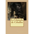 La Llamada de Cthulhu - Paperback