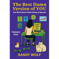 The Best Damn Version of You: Your Worth Doesn't Need a Stamp of Approval - Paperback