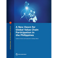 A New Dawn for Global Value Chain Participation in the Philippines - Paperback