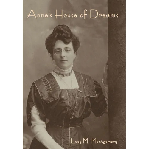 Anne's House of Dreams - Hardcover