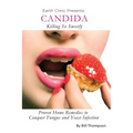 Candida: Killing So Sweetly - Paperback