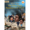 What Was the Tulsa Race Massacre of 1921? - Paperback
