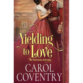 Yielding to Love: A Regency Historical Romance - Paperback