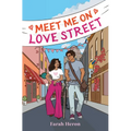 Meet Me on Love Street - Hardcover