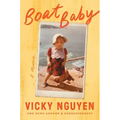 Boat Baby: A Memoir - Hardcover