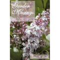 Garden Musings: Essays on gardening and life from the Kansas Flint Hills - Paperback