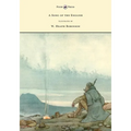 A Song of the English - Illustrated by W. Heath Robinson - Hardcover