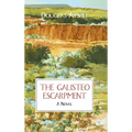 The Galisteo Escarpment - Hardcover