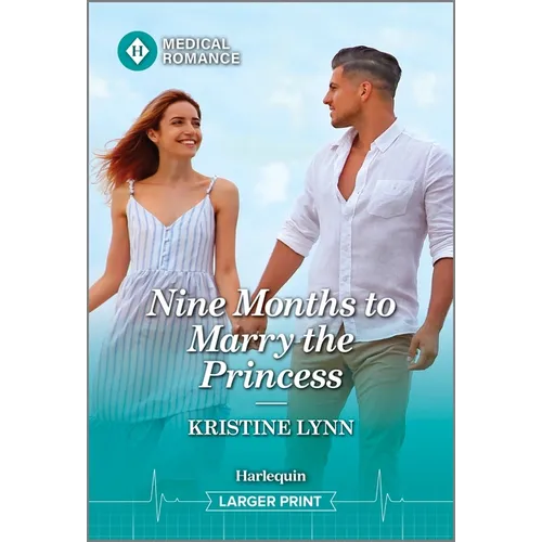 Nine Months to Marry the Princess - Paperback