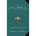 The Mystic Test Book Or The Magic Of The Cards - Hardcover