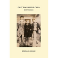 First Born Middle Child - Paperback