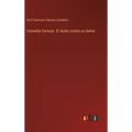 Comedia famosa. El duelo contra su dama - Hardcover