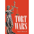 Tort Wars - Hardcover
