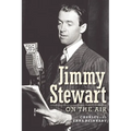 Jimmy Stewart On The Air - Paperback