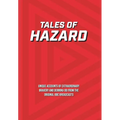 Tales of Hazard - Hardcover