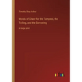 Words of Cheer for the Tempted, the Toiling, and the Sorrowing: in large print - Paperback