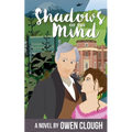 Shadows of the MInd: Whispers of the Past Book 2 - Paperback
