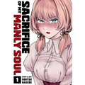 Sacrifice of My Manly Soul Vol. 1 - Paperback