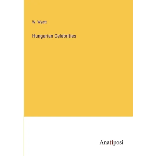 Hungarian Celebrities - Paperback