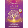 Wisdom G.I.F.T.S. 2: Embracing The Lessons, Celebrating The Journey, And Living The Legacy - Paperback